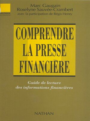 cover image of Comprendre la presse financière